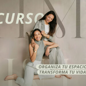 Curso: Organiza tu espacio, transforma tu vida